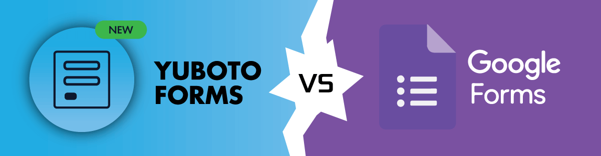 Yuboto Forms vs Google Forms